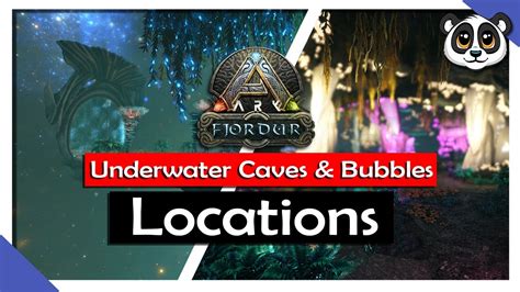 All Underwater Caves And Bubbles Locations Ark Fjordur Youtube