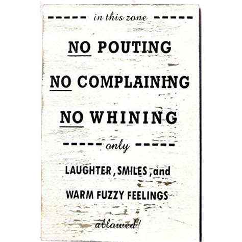 No Pouting No Complaining No Whinning Decorative Weathered Wall