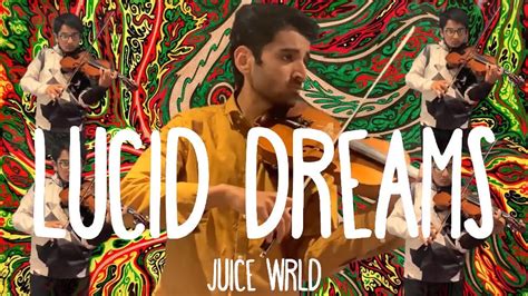 Lucid Dreams Juice Wrld Violin And Sax Cover