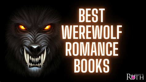 Best Werewolf Romance Books Paranormal Romance Novels