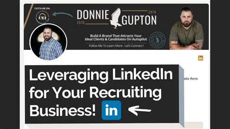 How To Leverage Linkedin For Your Recruiting Business Digital Client