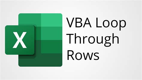 Excel Vba Loop Through Rows In A Table Or Range Youtube