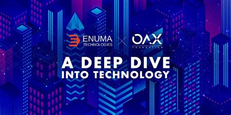 A Deep Dive Into Technology Oax Foundation