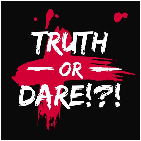 Truth Or Dare Questions List Of 180 Best Truth Or Dare Questions For Teenagers