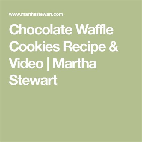 Chocolate Waffle Cookies Recipe Chocolate Waffles Waffle Cookies