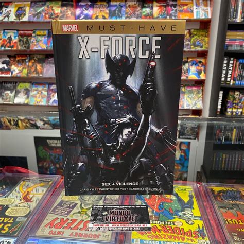 X Force Sex Violence Marvel Must Have Panini Comics Mondo Virtuale