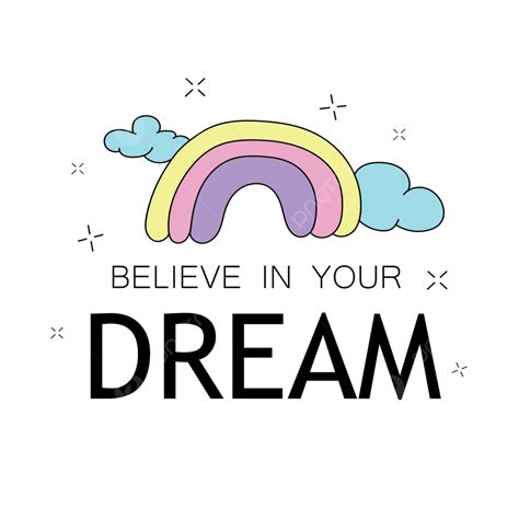 Inspiring Rainbow Art With A Powerful Message To Believe In Your Dreams