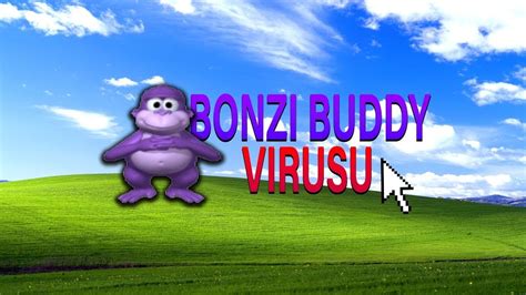 Bonzi Buddy Oynadık Ama Yeni Sürümü Virus Yok Youtube