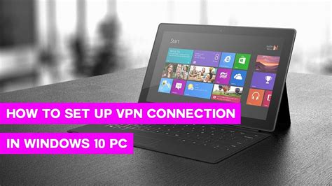 We recommend a bit of improvement when it comes to the launching of functions on the interface, but all in all. How to setup VPN on Windows 10 PC - YouTube