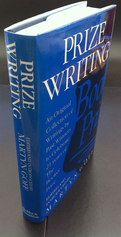 Prize Writing Signed By 34 Booker Prize Winners The Author And 21 Shortlisted Authors By Goff