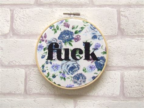Fck Embroidery Hoops With Curse Words Popsugar Love And Sex Photo 3
