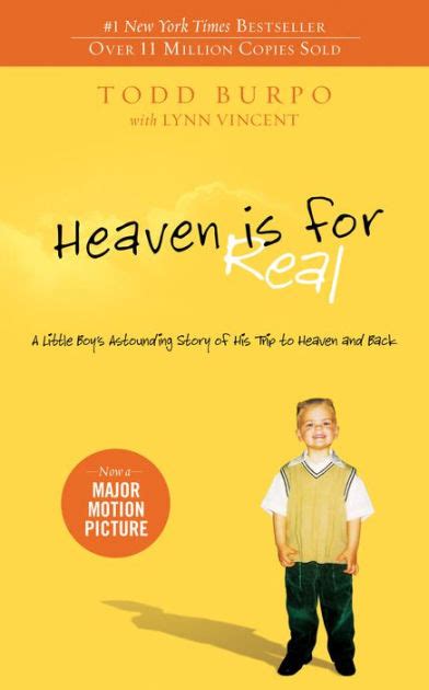 Heaven Is For Real A Little Boys Astounding Story Of His Trip To