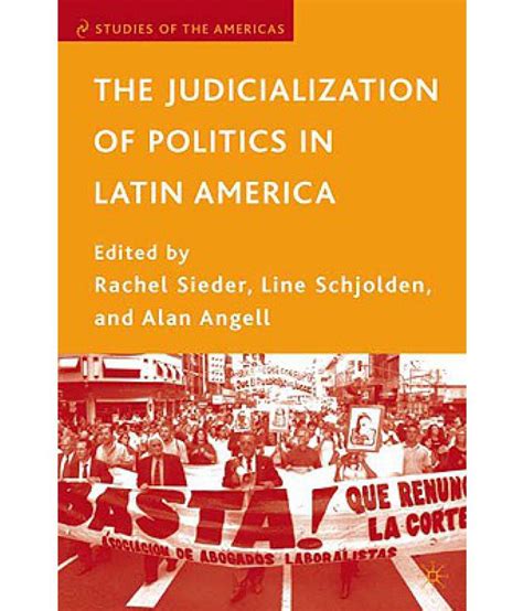 The Judicialization Of Politics In Latin America Buy The