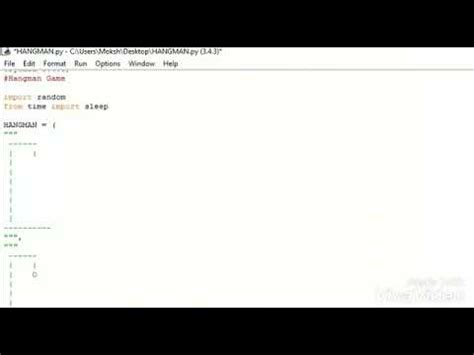Maybe you would like to learn more about one of these? How to make a hangman game in python 3.4.3 - YouTube
