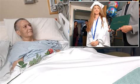 Dying Mother Gets Her Wish To See Her Daughter Graduate Daily Mail Online