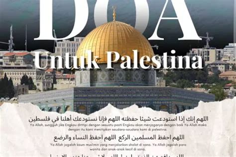 Doa Untuk Palestina Berikut Latin Dan Artinya TiNewss