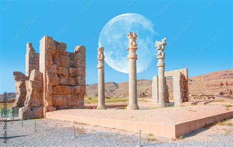 The Palace Of Xerxes At Persepolis Persepolis An Ancient Capital Of
