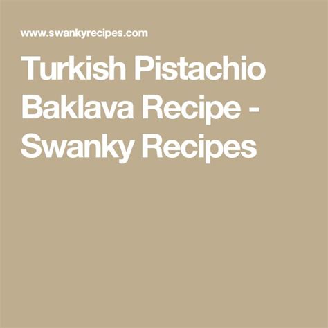 Turkish Pistachio Bakkava Recipe Swakykny Recepts