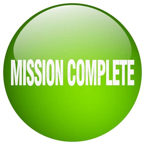 Mission Complete Button Stock Vector Illustration Of Button 122782122