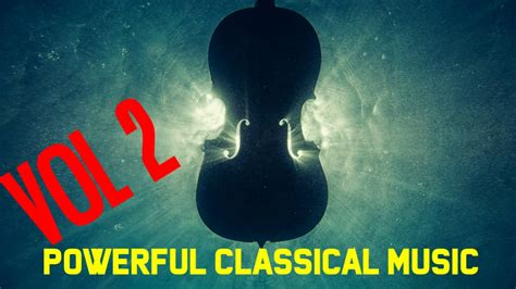 Check spelling or type a new query. powerful classical music - most powerful and dramatic ...