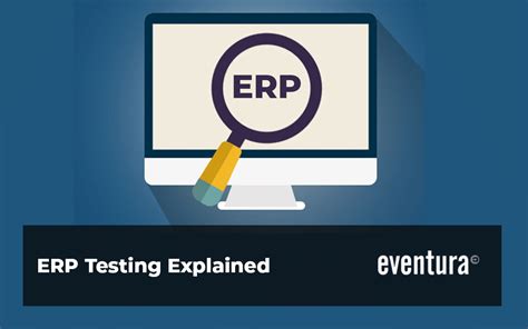 Erp Testing Explained
