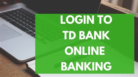 TD Bank Online Banking Login (2021) | TD Bank Online Login | www.td.com