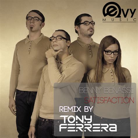 Benny Benassi Satisfaction Tony Ferrera Remix Tony Ferrera