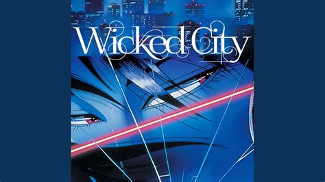 Wicked City Youtube
