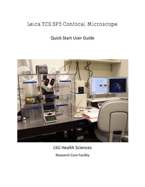 Leica Tcs Sp5 Confocal Microscope Lsu Health Shreveport