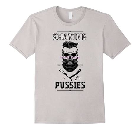 New Men Shirt Mens Shaving Is For Pussies Skull With Beard Tshirt For Real Men Tailor Made T