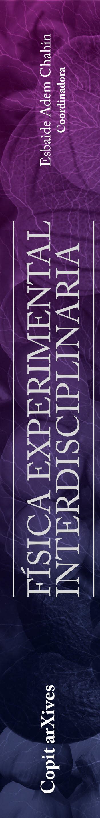 See oscar sanchez's phone, address, and email on spytox, most trusted people search site. Física Experimental Interdisciplinaria Copit Arxives UNAM ...