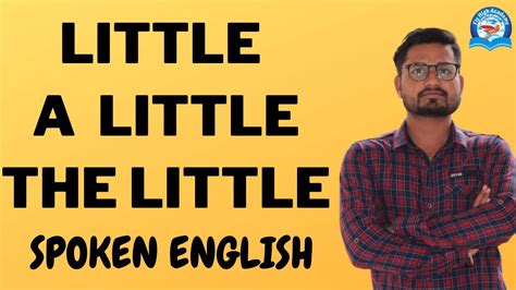 Little A Little The Little English Grammar Youtube