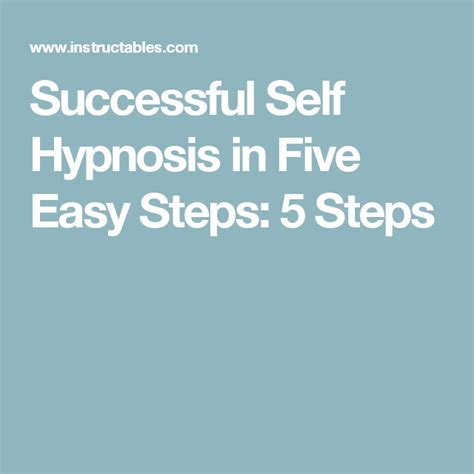Successful Self Hypnosis In Five Easy Steps Hypnosis Self Easy Steps