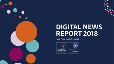 Document Of The Day Reuters Institute Digital News Report 2018