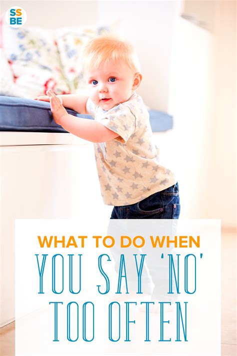 What To Do When Youre Telling Your Child No Too Often