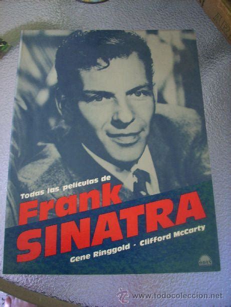 Todas Las Peliculas De Frank Sinatra Por G Ri Comprar Biografías De