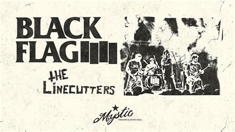 Black Flag And The Linecutters At The Mystic In Petaluma Everything
