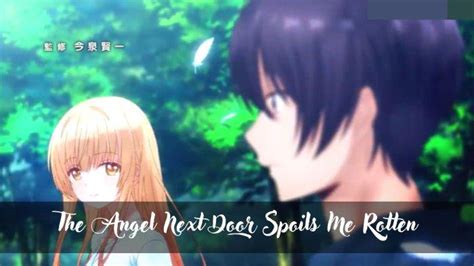 Nonton Anime The Angel Next Door Spoils Me Rotten Episode 5 Sub Indo