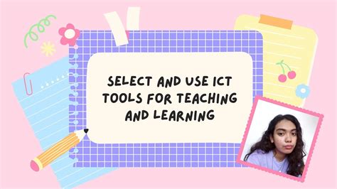 Lesson 2 Select And Use Of Ict Tools For Teaching And Learning Youtube