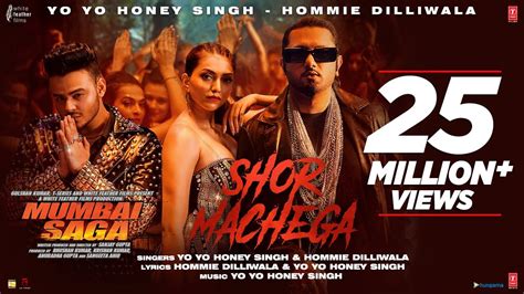 Video Musical Shor Machega 2021 Yo Yo Honey Singh Hommie Dilliwala Mumbai Saga