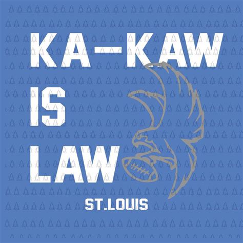 Ka Kaw Is Law Stlouis Svgbattlehawks Football St Louis Xfl Ka Kaw Svgbattlehawks Football St