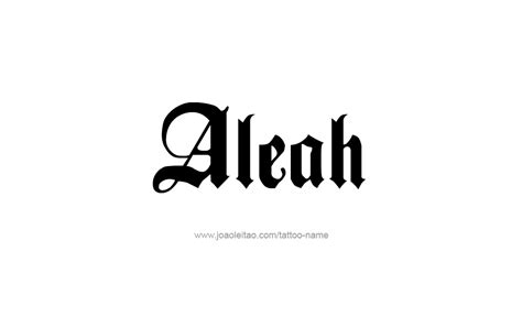 Aleah Name Tattoo Designs