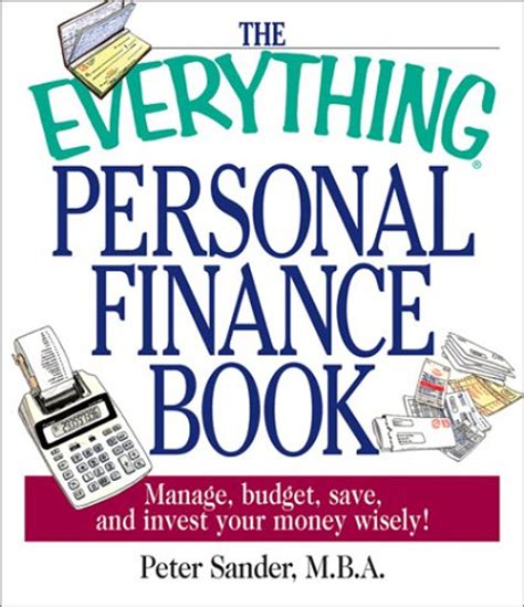 The Everything Personal Finance Book Manage Budget Save And Invest