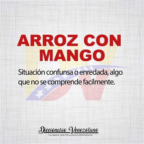 An Advertisement With The Words Arroz Con Mango Written In Red White