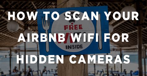 airbnb how to scan for wifi cameras