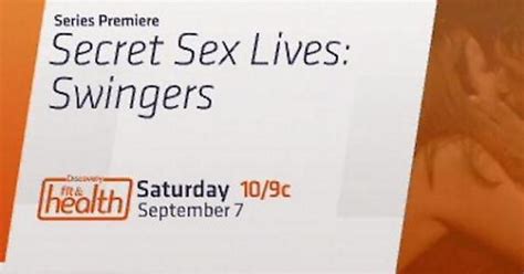 Watch Secret Sex Lives Swingers Episode 1 Online Imgur