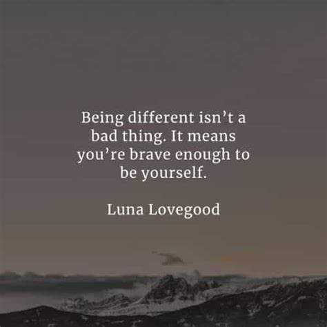 30 Being Different Quotes Thatll Help Embrace Your Uniqueness