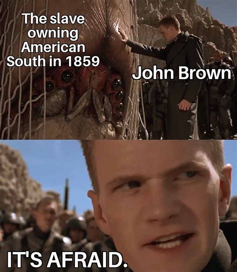 Another John Brown Meme Rhistorymemes