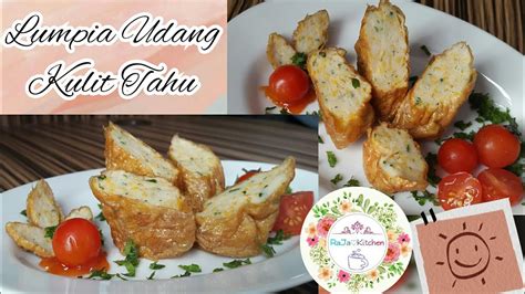 1/2 kotak tahu putih 1 butir telur 1 bungkus kulit lumpia (isi 9 lembar) 1 tangkai daun. Lumpia Udang Kulit Tahu - YouTube