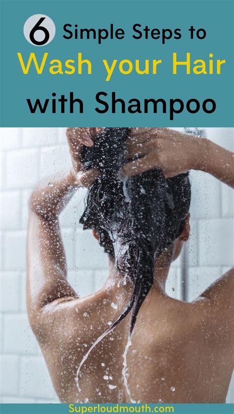 How To Wash Your Hair Properly The Right Way In Simple Steps Superloudmouth